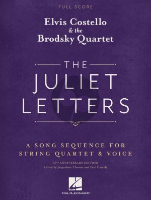 Costello The Juliet Letters for Voice and String Quartet (A Song Sequence) (Score)