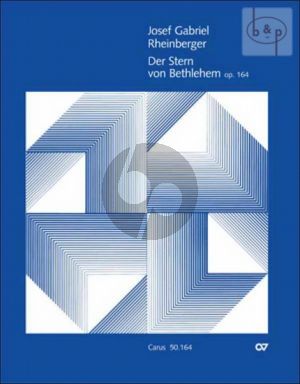 Der Stern von Bethlehem Op.164 (SB soli-SATB- Orch.)