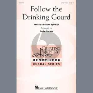 Follow The Drinkin' Gourd