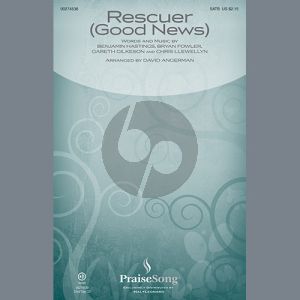 Rescuer (Good News) (arr. David Angerman)