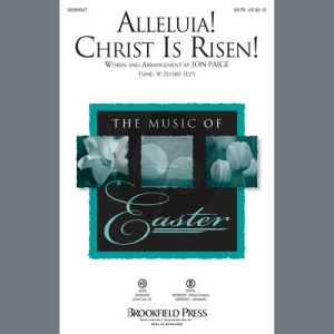 Alleluia! Christ Is Risen!