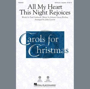 All My Heart This Night Rejoices (arr. John Leavitt)