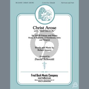 Christ Arose (with And Can It Be?) (arr. David Schmidt) - Score