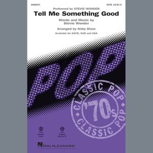 Tell Me Something Good (arr. Kirby Shaw)