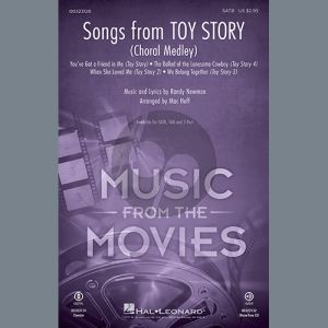 Songs from Toy Story (Choral Medley) (arr. Mac Huff)