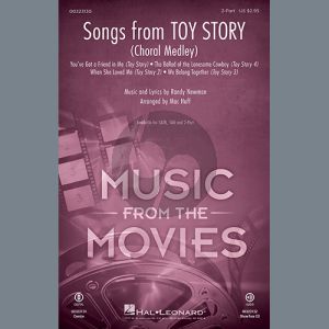 Songs from Toy Story (Choral Medley) (arr. Mac Huff)