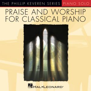 Our God [Classical version] (arr. Phillip Keveren)