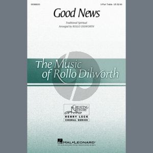 Good News (arr. Rollo Dilworth)