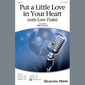 Put A Little Love In Your Heart (with Love Train)