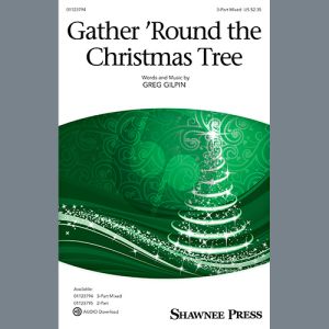 Gather 'Round The Christmas Tree