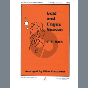 Cold and Fugue Season (arr. Ellen Foncannon)