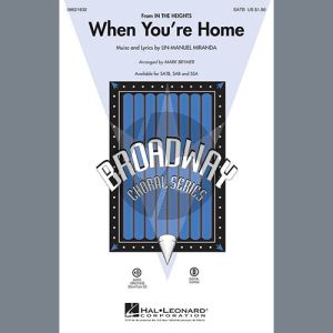 When You're Home (from In The Heights) (arr. Mark Brymer)