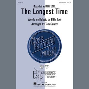 The Longest Time (arr. Tom Gentry)