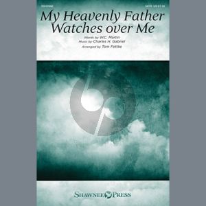 My Heavenly Father Watches Over Me