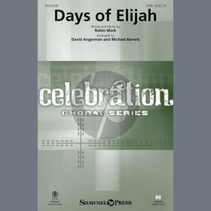 Days Of Elijah (arr. David Angerman & Michael Barrett)