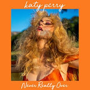 Never Really Over