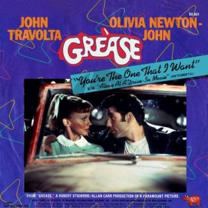 You're The One That I Want (from Grease)