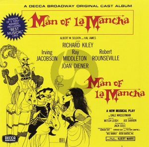 Man Of La Mancha (I, Don Quixote)