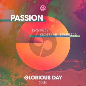 Glorious Day (feat. Kristian Stanfill)