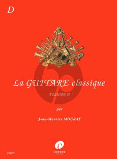 Mourat La Guitare Classique Vol. D