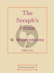 Wolstenholme The Seraph's Strain Op. 16 No. 2 for Organ (edited by W. B. Henshaw)