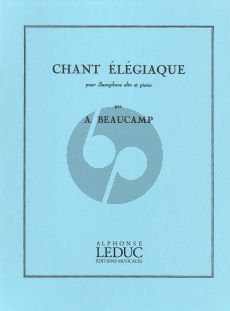 Beaucamp Chant Elegiaque Saxophone Alto et Piano