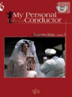 My Personal Conductor Soprano Arias Vol.2