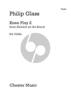 Glass Knee Play No.2 Violin solo (from Einstein On The Beach)