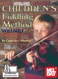 Children's Fiddling Method Vol.1