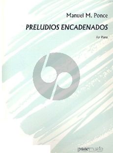 Ponce Preludios Encanedanos for Piano Solo