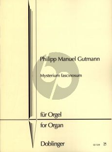 Gutmann Mysterium fascinosum Orgel