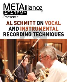 Al Schmitt on Vocal and Instrumental Recording