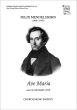 Mendelssohn Ave Maria SSAATTBB and Organ (edited by Richard Lyne)