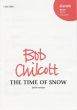 Chilcott The Time of Snow SATB-Piano