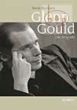 Glen Gould Biographie