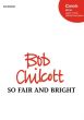 Chilcott So Fair and Bright SSAA-Piano