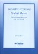 Steffani Stabat Mater Soli, Gemischten Cho9r Streicher un Bc Chorpartitur