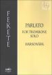 Parlato for Trombone Solo