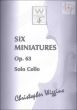 6 Miniatures Op.63 Violoncello