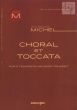 Choral et Toccata (1999)