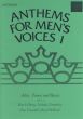 Album Anthems for Men's Voices Vol.1 ATB (Peter Le Huray-Nicholas Temperly-Peter Tranchell and David Willcocks)