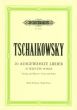 Tchaikovsky 20 Ausgewahlte Lieder fur Hohe Stimme und Klavier (Herausgeber Karl Laux und Paul Losse) (Russisch/Deutsch)