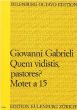 Gabrieli Quem Vidistis Pastores? Motet a 15 aus den Symphoniae Sacrae No. 25 Partitur