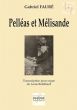 Faure Pelleas et Melisande Op. 80 pour Orgue (transcr. Louis Robillard)