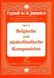 Belgische und Niederlandische Komponisten Orgel (Orgelmusik des 19. Jahrhunderts Heft 10)