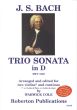 Bach Trio Sonata D-major BWV 1028 2 Violins (or Violin-Flute(Oboe)-Bc. (transcr. by Warwick Cole)