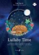 Lullaby Time Melody/Lyrics/Chords (with beautiful illustrations by Nina Lazarski)