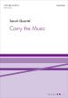 Quartel Carry the Music SATB and Piano