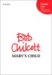 Chilcott Mary's Child SATB unaccompanided with optional Flute