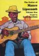 The Guitar of Mance Lipscombe - Volume 1 DVD